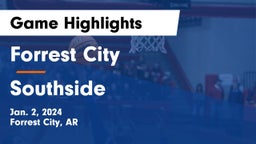 Forrest City  vs Southside  Game Highlights - Jan. 2, 2024