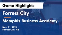 Forrest City  vs Memphis Business Academy Game Highlights - Nov. 21, 2023