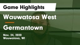 Wauwatosa West  vs Germantown  Game Highlights - Nov. 24, 2020