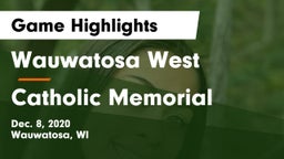 Wauwatosa West  vs Catholic Memorial Game Highlights - Dec. 8, 2020