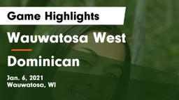 Wauwatosa West  vs Dominican  Game Highlights - Jan. 6, 2021