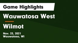 Wauwatosa West  vs Wilmot  Game Highlights - Nov. 23, 2021
