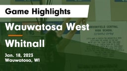 Wauwatosa West  vs Whitnall  Game Highlights - Jan. 18, 2023