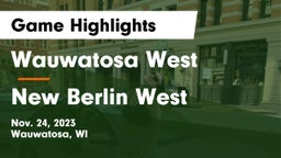 Wauwatosa West  vs New Berlin West  Game Highlights - Nov. 24, 2023