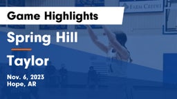 Spring Hill  vs Taylor  Game Highlights - Nov. 6, 2023