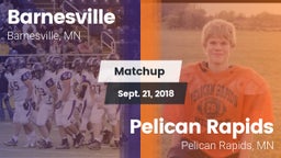 Matchup: Barnesville High vs. Pelican Rapids  2018