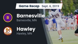 Recap: Barnesville  vs. Hawley  2019
