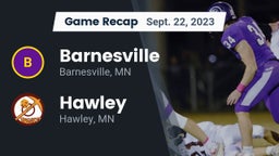 Recap: Barnesville  vs. Hawley  2023