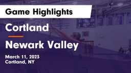 Cortland  vs Newark Valley  Game Highlights - March 11, 2023