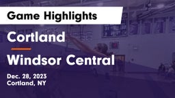 Cortland  vs Windsor Central  Game Highlights - Dec. 28, 2023