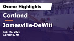 Cortland  vs Jamesville-DeWitt  Game Highlights - Feb. 28, 2024