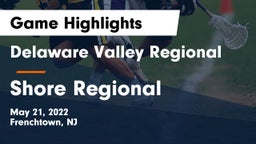 Delaware Valley Regional  vs Shore Regional  Game Highlights - May 21, 2022