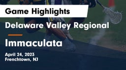 Delaware Valley Regional  vs Immaculata  Game Highlights - April 24, 2023