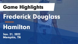 Frederick Douglass  vs Hamilton  Game Highlights - Jan. 21, 2022