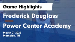 Frederick Douglass  vs Power Center Academy Game Highlights - March 7, 2022