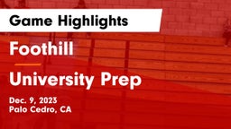 Foothill  vs University Prep  Game Highlights - Dec. 9, 2023