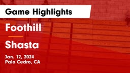 Foothill  vs Shasta  Game Highlights - Jan. 12, 2024