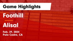 Foothill  vs Alisal  Game Highlights - Feb. 29, 2024