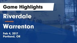 Riverdale  vs Warrenton  Game Highlights - Feb 4, 2017