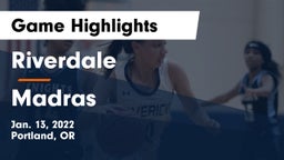 Riverdale  vs Madras  Game Highlights - Jan. 13, 2022