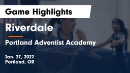 Riverdale  vs Portland Adventist Academy Game Highlights - Jan. 27, 2022