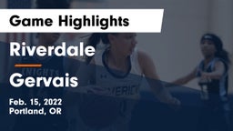 Riverdale  vs Gervais  Game Highlights - Feb. 15, 2022