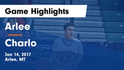 Arlee  vs Charlo  Game Highlights - Jan 14, 2017