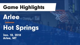 Arlee  vs Hot Springs Game Highlights - Jan. 18, 2018