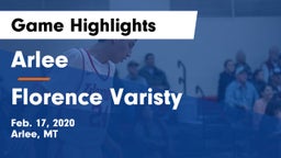 Arlee  vs Florence Varisty Game Highlights - Feb. 17, 2020