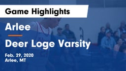 Arlee  vs Deer Loge Varsity Game Highlights - Feb. 29, 2020