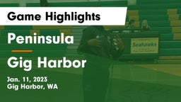 Peninsula  vs Gig Harbor  Game Highlights - Jan. 11, 2023