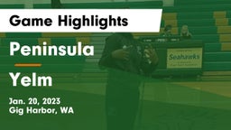 Peninsula  vs Yelm  Game Highlights - Jan. 20, 2023