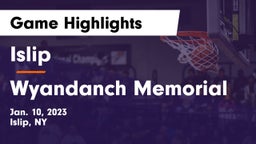 Islip  vs Wyandanch Memorial  Game Highlights - Jan. 10, 2023