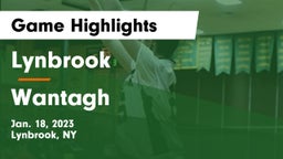 Lynbrook  vs Wantagh  Game Highlights - Jan. 18, 2023