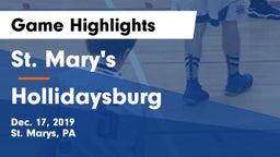 St. Mary's  vs Hollidaysburg  Game Highlights - Dec. 17, 2019