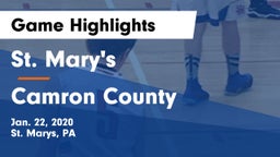 St. Mary's  vs Camron County Game Highlights - Jan. 22, 2020