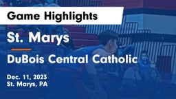 St. Marys  vs DuBois Central Catholic  Game Highlights - Dec. 11, 2023