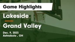 Lakeside  vs Grand Valley  Game Highlights - Dec. 9, 2023