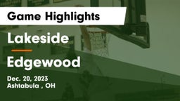 Lakeside  vs Edgewood  Game Highlights - Dec. 20, 2023