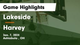 Lakeside  vs Harvey  Game Highlights - Jan. 7, 2024