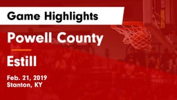 Powell County  vs Estill Game Highlights - Feb. 21, 2019