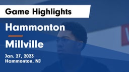 Hammonton  vs Millville  Game Highlights - Jan. 27, 2023