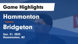 Hammonton  vs Bridgeton  Game Highlights - Jan. 31, 2023