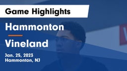 Hammonton  vs Vineland  Game Highlights - Jan. 25, 2023