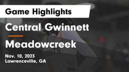 Central Gwinnett  vs Meadowcreek  Game Highlights - Nov. 10, 2023