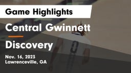 Central Gwinnett  vs Discovery  Game Highlights - Nov. 16, 2023