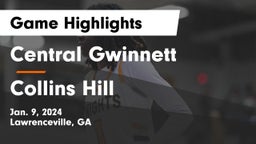 Central Gwinnett  vs Collins Hill  Game Highlights - Jan. 9, 2024