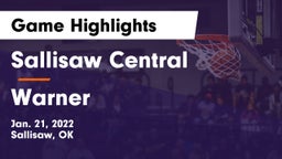 Sallisaw Central  vs Warner  Game Highlights - Jan. 21, 2022