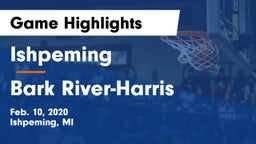 Ishpeming  vs Bark River-Harris  Game Highlights - Feb. 10, 2020