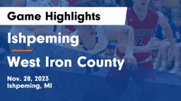 Ishpeming  vs West Iron County  Game Highlights - Nov. 28, 2023